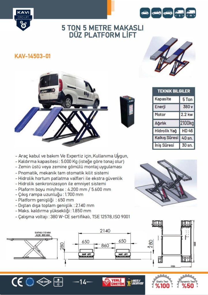 5 TON 5 METRE MAKASLI DÜZ PLATFORM LİFT