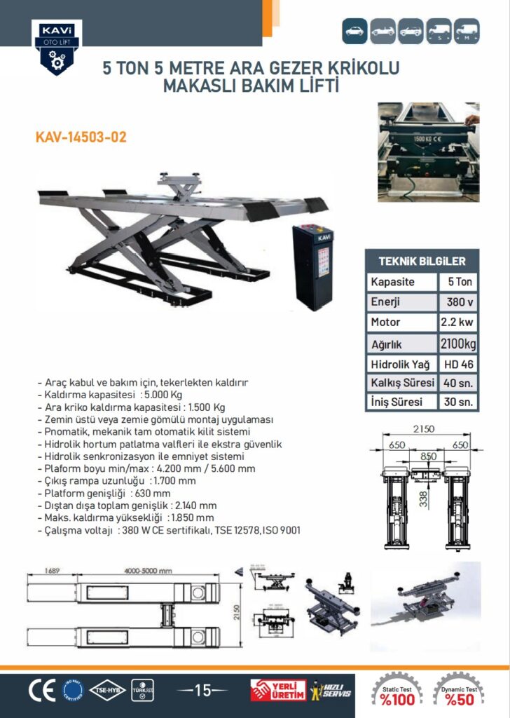 5 TON 5 METRE ARA GEZER KRİKOLU MAKASLI BAKIM LİFTİ
